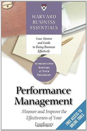 Performance Management: Measure and Improve the Effectiveness of Your Employees 